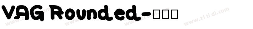 VAG Rounded字体转换